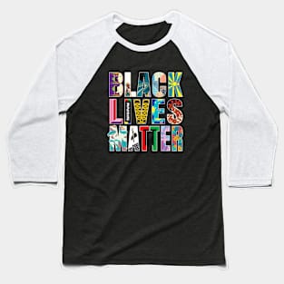 Black Lives Matter Mural Art Baseball T-Shirt